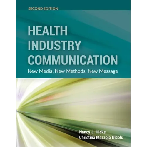 Health Industry Communications 2e - Paperback