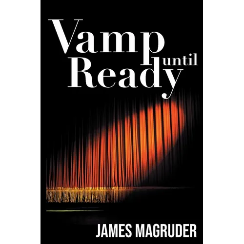 Vamp Until Ready - Paperback