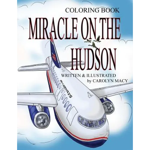 Miracle on the Hudson Coloring Book - Paperback