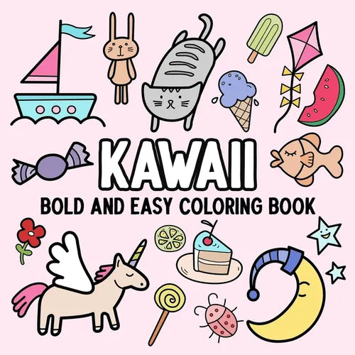 Kawaii: Bold and Easy Coloring Book - Paperback
