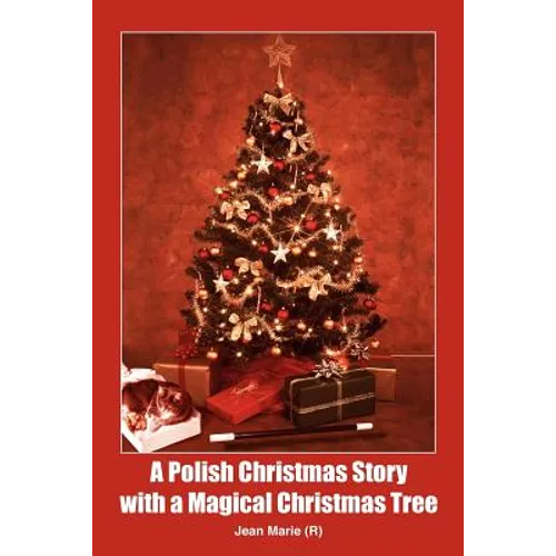 A Polish Christmas Story with a Magical Christmas Tree - Paperback
