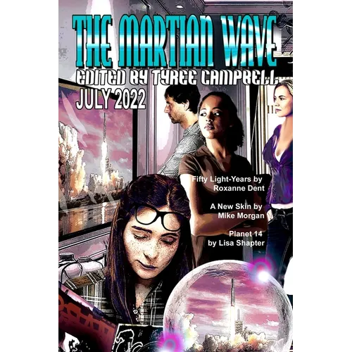The Martian Wave June 2022 - Paperback