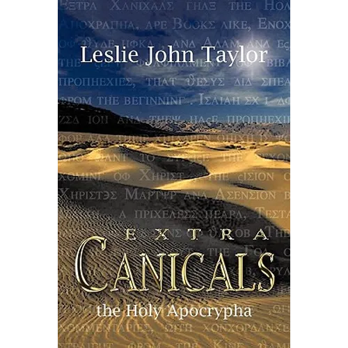 Extra Canicals: the Holy Apocrapha - Paperback
