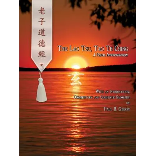 The Lao Tzu, Tao Te Ching - Paperback