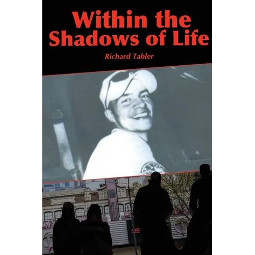 Within the Shadows of Life - Paperback