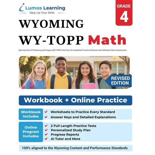 Wyoming Test of Proficiency and Progress (WY-TOPP) Test Prep: 4th Grade Math Practice Workbook and Full-length Online Assessments: WY-TOPP Study Guide - Paperback