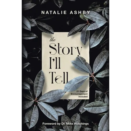 The Story I'll Tell - Paperback