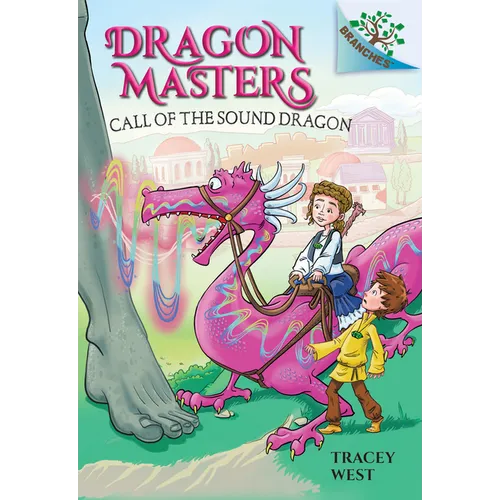 Call of the Sound Dragon: A Branches Book (Dragon Masters #16): Volume 16 - Hardcover
