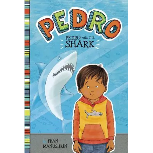 Pedro and the Shark - Hardcover