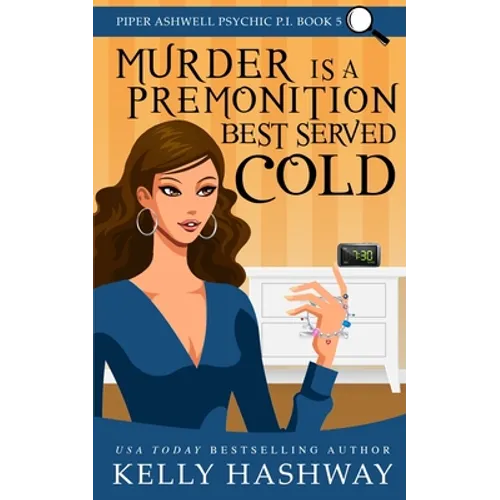 Murder is a Premonition Best Served Cold - Paperback