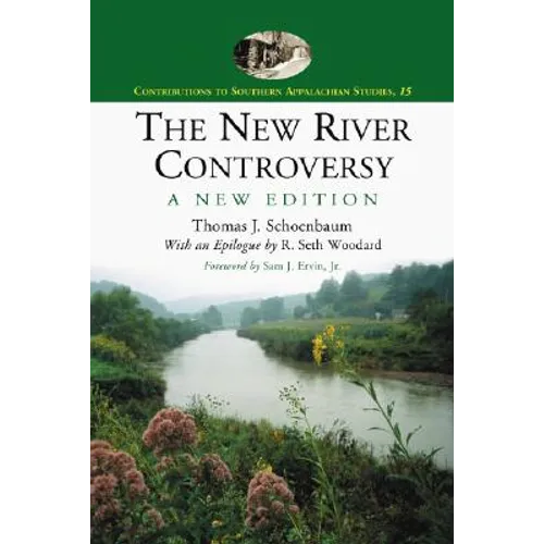 The New River Controversy, a New Edition - Paperback
