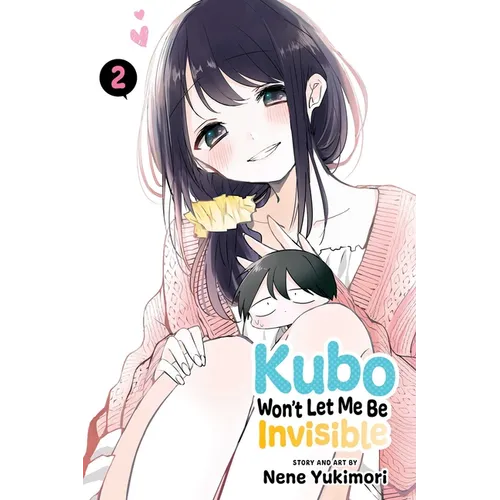 Kubo Won't Let Me Be Invisible, Vol. 2 - Paperback