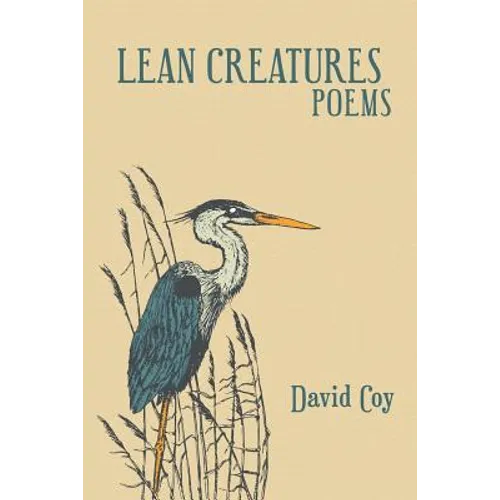 Lean Creatures Poems - Paperback