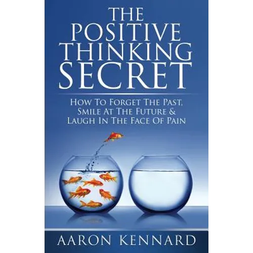 The Positive Thinking Secret - Paperback