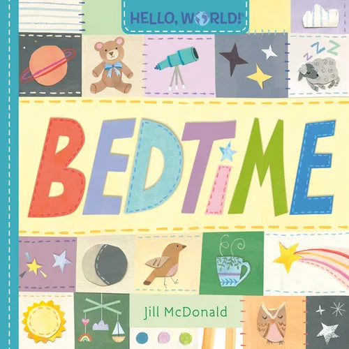 Hello, World! Bedtime - Board Book