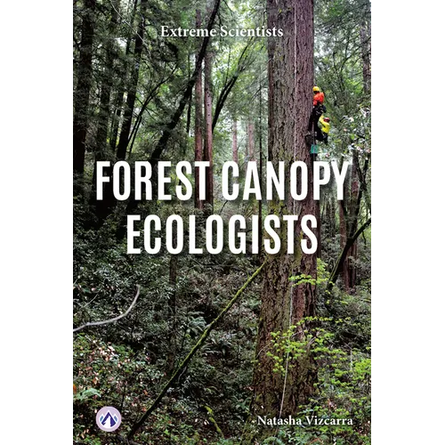 Forest Canopy Ecologists - Library Binding