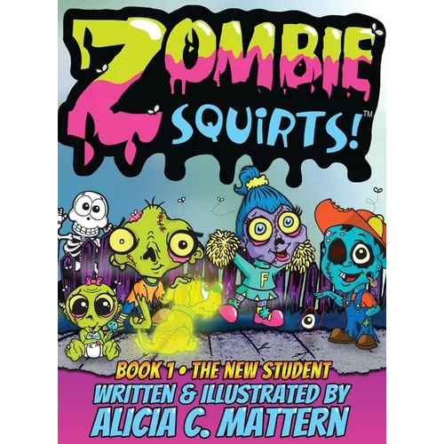 Zombie Squirts - Hardcover