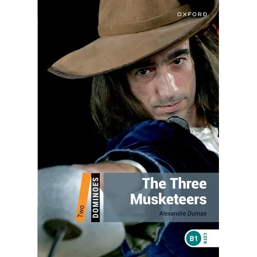 Dominoes, New Edition: Level 2: 700-Word Vocabularythe Three Musketeers - Paperback