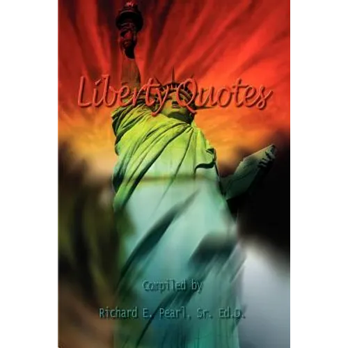 Liberty Quotes - Paperback