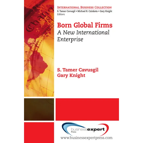 Born Global Firms: A New International Enterprise - Paperback
