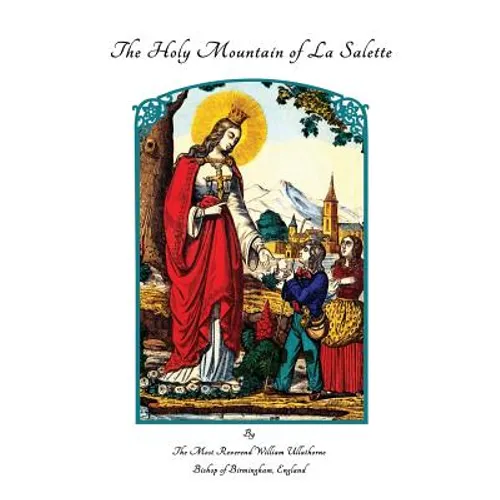 The Holy Mountain of La Salette - Paperback