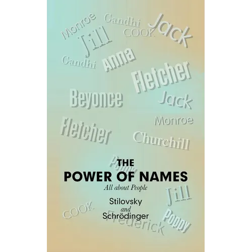 The Power of Names - Paperback