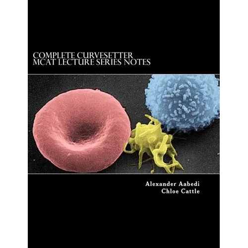 Complete CurveSetter MCAT Lecture Series Notes - Paperback