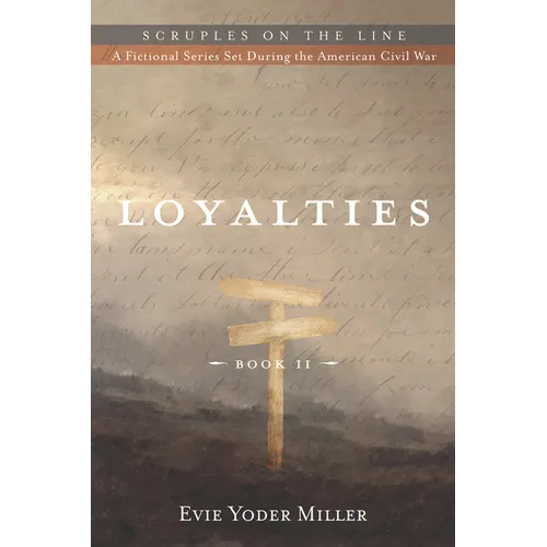 Loyalties: Book II - Paperback