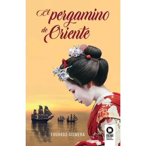 El pergamino de Oriente - Paperback