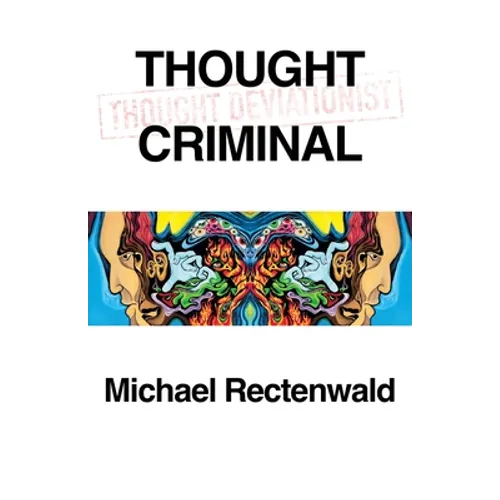 Thought Criminal - Paperback