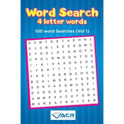 Word Search 4 letter Words: 100 Word Searches - Paperback