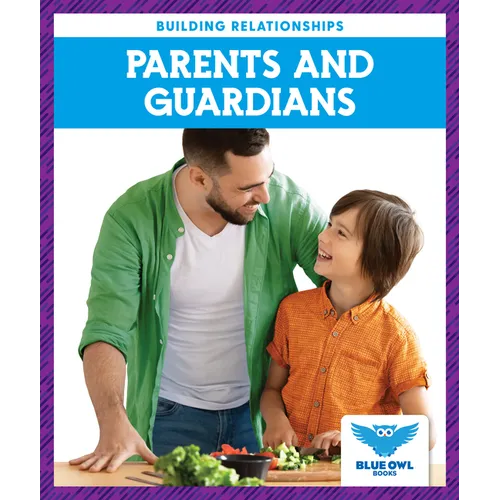 Parents and Guardians - Library Binding