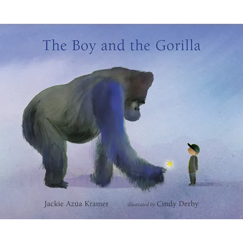 The Boy and the Gorilla - Hardcover