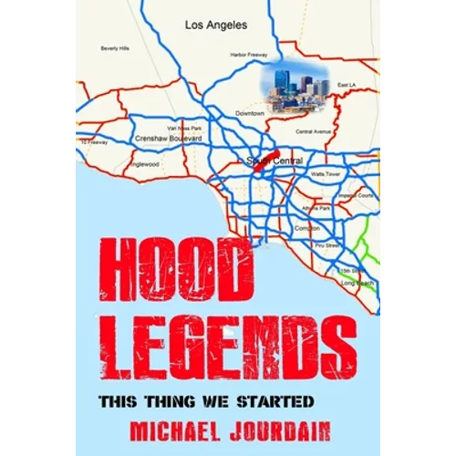 Hood Legends: This Thing We Started - Paperback