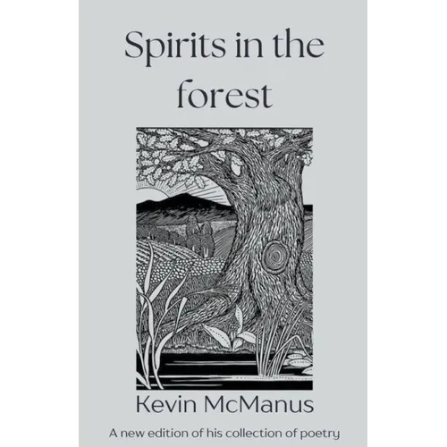 Spirits in the Forest - Paperback