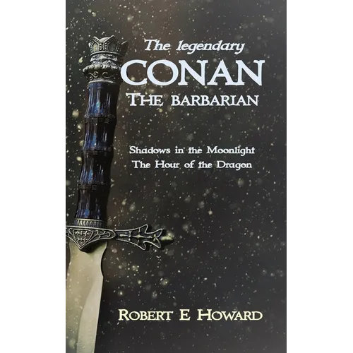 The Legendary Conan the Barbarian - Paperback