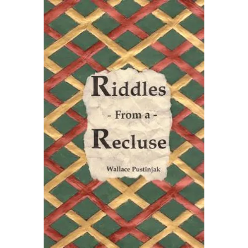 Riddles From a Recluse - Paperback