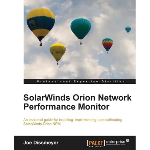 Solarwinds Orion Network Performance Monitor - Paperback