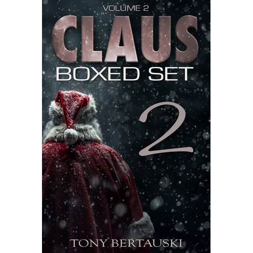 Claus Boxed 2: A Science Fiction Holiday Adventure - Paperback
