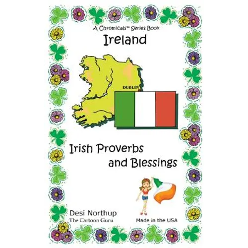Ireland: Quotes, Jokes and Cartoons With Irish Proverbs and Blessings in Black and White - Paperback
