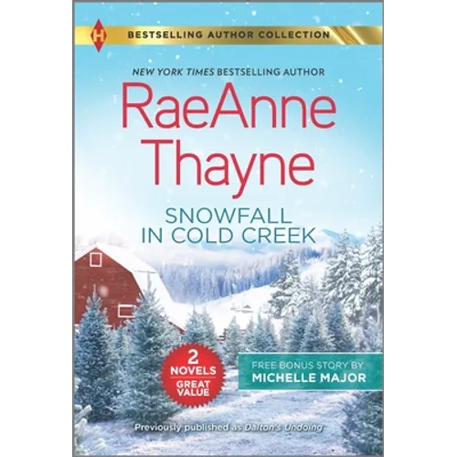Snowfall in Cold Creek & a Deal Made in Texas - Paperback