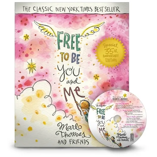 Free to Be...You and Me - Hardcover