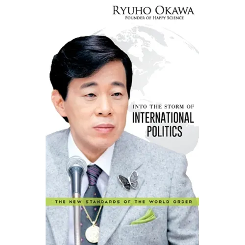 Into the Storm of International Politics - Paperback