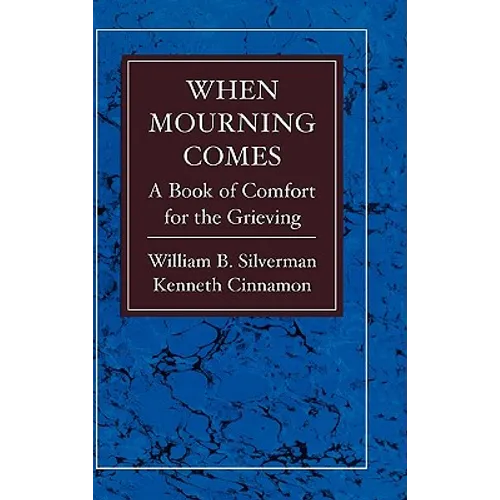 When Mourning Comes - Hardcover