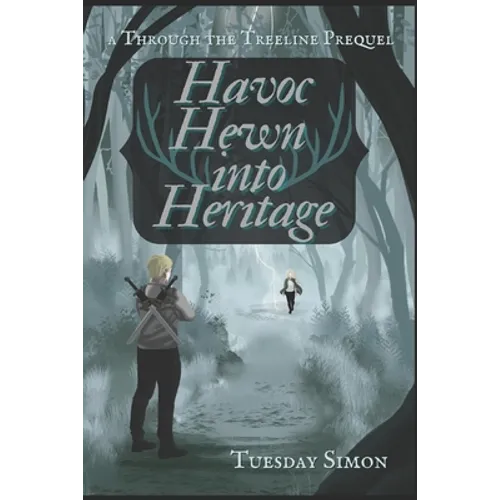 Havoc Hewn into Heritage - Paperback