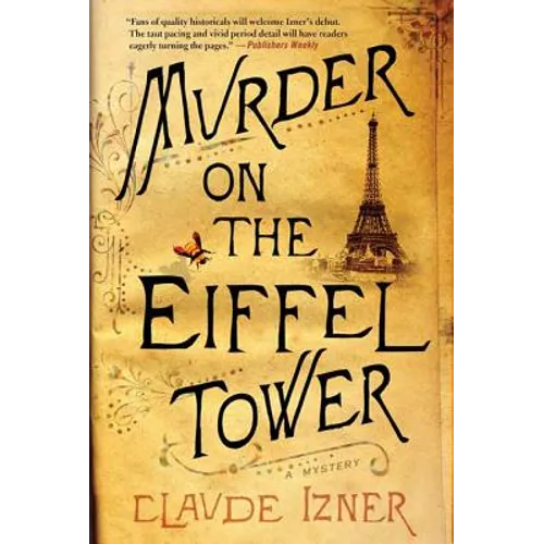 Murder on the Eiffel Tower: A Victor Legris Mystery - Paperback