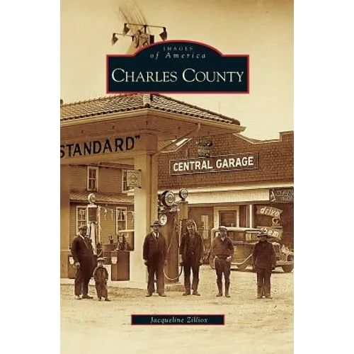 Charles County - Hardcover