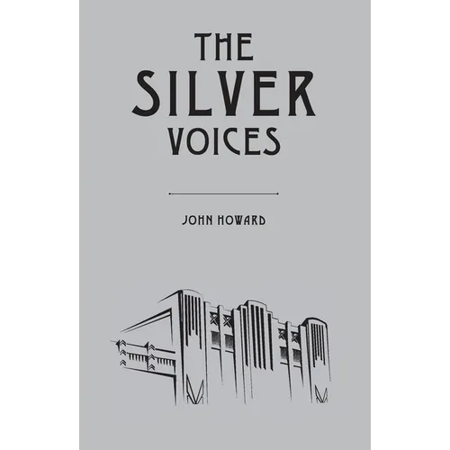 The Silver Voices - Paperback