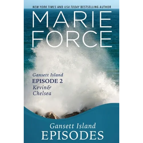 Gansett Island Episode 2: Kevin & Chelsea - Paperback