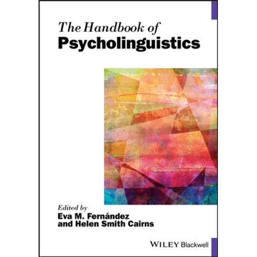 The Handbook of Psycholinguistics - Paperback